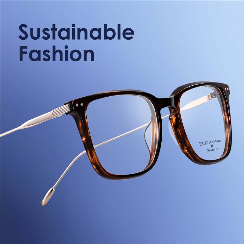 Acetate Glasses Plus Titanium Temples ¨C Eco Friendly & Sustainable Eyewear